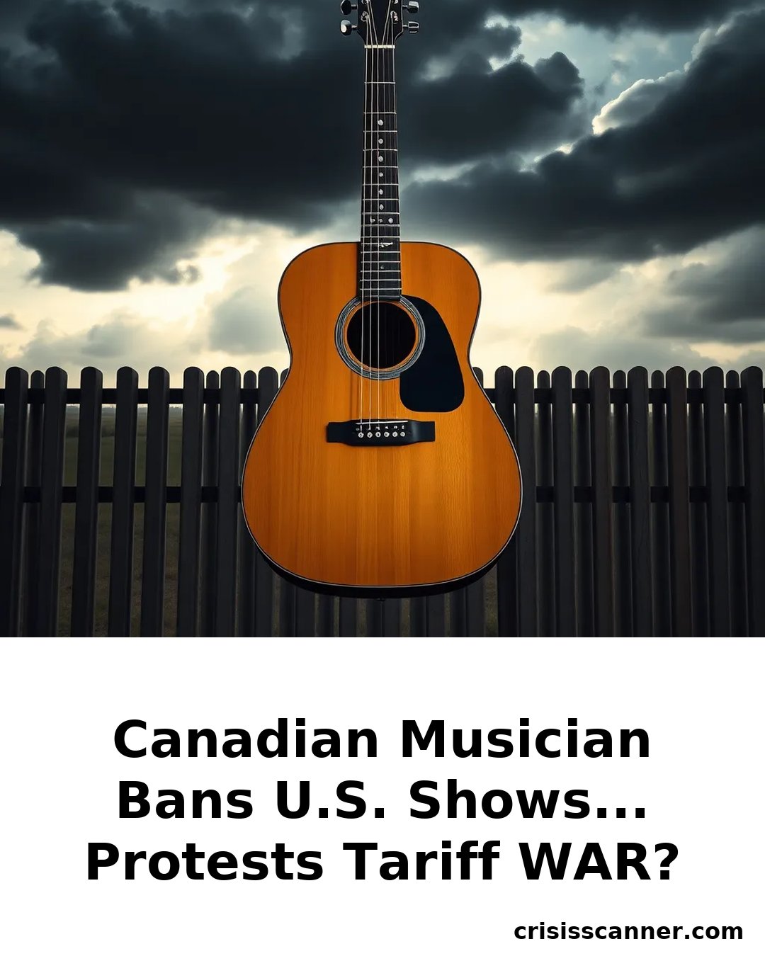 CANADIAN MUSICIAN BANS U.S. SHOWS... PROTESTS TARIFF WAR?