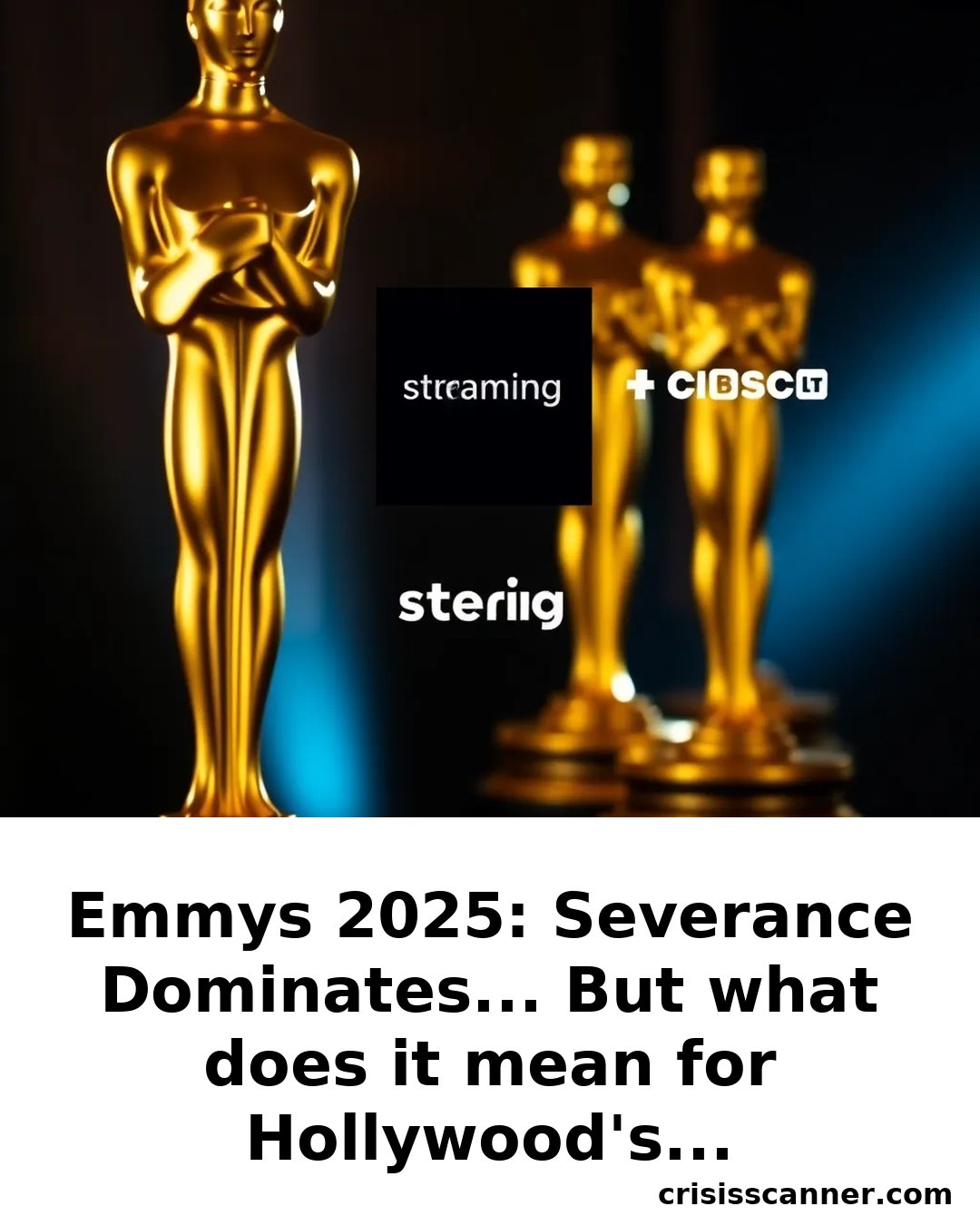 EMMYS 2025: SEVERANCE DOMINATES... But what does it mean for Hollywood's power balance?