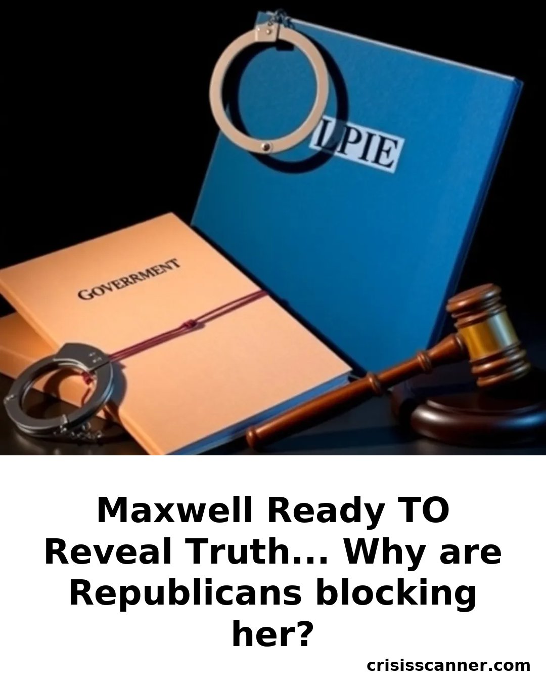MAXWELL READY TO REVEAL TRUTH... Why are Republicans blocking her?